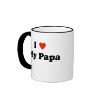 I Love My Papa Mug