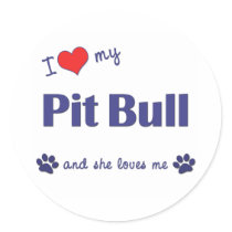 I Love My Pit Bull (Female Dog) Stickers