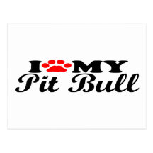 I Love My Pit Bull Post Card
