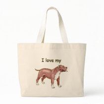 I Love My Pitbull Bag
