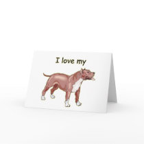I Love My Pitbull Cards