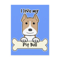 I Love My Pitbull Postcard