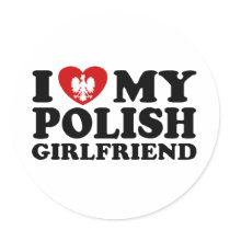 I Love My Polish Girlfriend