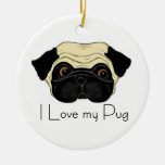 I Love my Pug Ornament