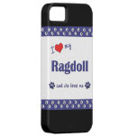 I Love My Ragdoll (Female Cat) iPhone 5 Case