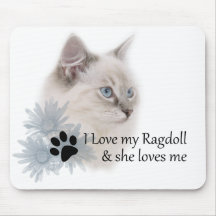 I love my ragdoll mousepad