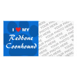 I Love My Redbone Coonhound Personalized Photo Card