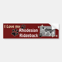 I love my Rhodesian Ridgeback Bumper Sticker