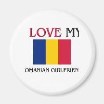 I Love My Romanian Girlfriend Magnet