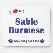 I Love My Sable Burmese (Multiple Cats) Mouse Pads