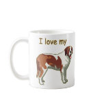 I Love My Saint Bernard Coffee Mug