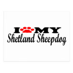 I Love My Shetland Sheepdog Post Card
