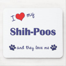 I Love My Shih-Poos (Multiple Dogs) Mouse Pads