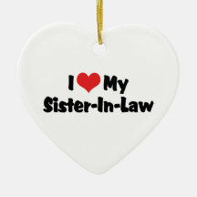 I Love My Sister-In-Law Ornament