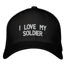 'I Love My Soldier' Embroidered Hat
