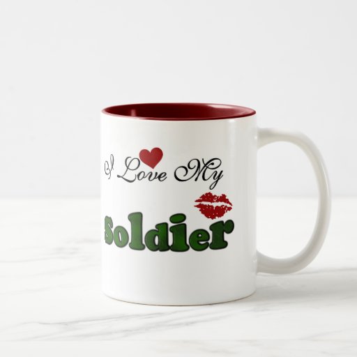I Love My Soldier Tshirts and Gifts Coffee Mug