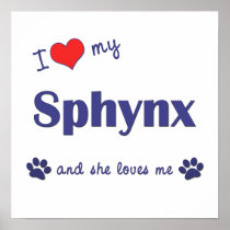 I Love My Sphynx (Female Cat) Print