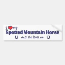 I Love My Spotted Mountain Horse (Female Horse) Bumper Sticker
