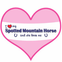 I Love My Spotted Mountain Horse (Female Horse) Photo Sculptures