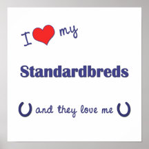I Love My Standardbreds (Multiple Horses) Print