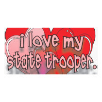I LOVE MY STATE TROOPER PHOTO CARD