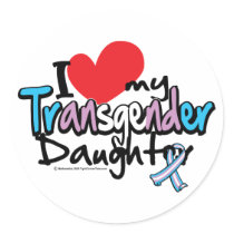 I Love My Transgender Daughter stickers