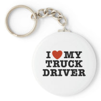 I Love My Truck Driver Keychains