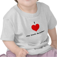 I love my twin brother tee shirts