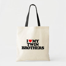 I LOVE MY TWIN BROTHERS BAG