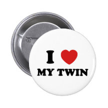 I Love My Twin Pinback Button