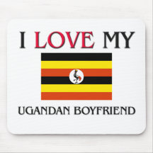 I Love My Ugandan Boyfriend Mouse Pads
