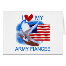 I Love My US Army Fiancee Tshirts and Gifts Greeting Card