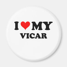 I Love My Vicar Fridge Magnet