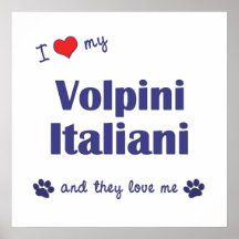 I Love My Volpini Italiani (Multiple Dogs) Print