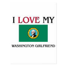 I Love My Washington Girlfriend Postcard