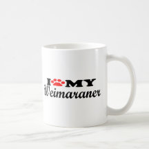 I Love My Weimaraner Coffee Mug