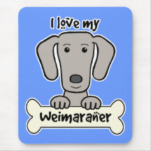 I Love My Weimaraner Mousepads