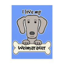 I Love My Weimaraner Postcard