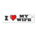 I Love My Wife bumper stickers