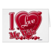 I Love My Wife red - heart Card