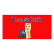 I Love My Yorkie Art Dog Print Customized Photo Card