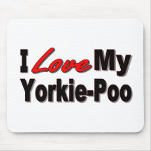 I Love My Yorkie-Poo Mousepad