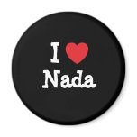 I love Nada heart T-Shirt magnets