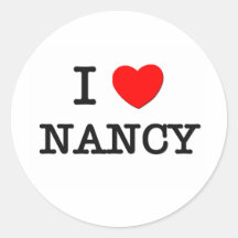 I Love Nancy Round Sticker