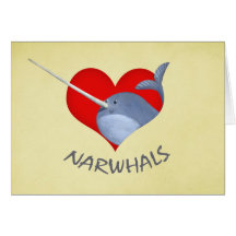 I love Narwhals Greeting Card
