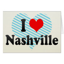 I Love Nashville, United States Greeting Card