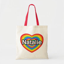 I love Natalie. I love you Natalie. Heart Bag