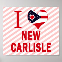 I love New Carlisle, Ohio Print