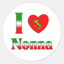 I Love Nonna (Italian Grandmother) Round Sticker