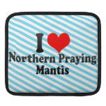 I love Northern Praying Mantis Sleeve For iPads